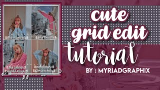 Beautiful Grid Edit Tutorial || Myriadgraphix