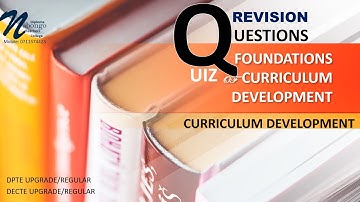 Foundations of Curriculum Development - QUESTIONS