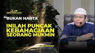 INILAH PUNCAK KEBAHAGIAAN SEORANG MUKMIN - USTADZ FIRANDA ANDIRJA