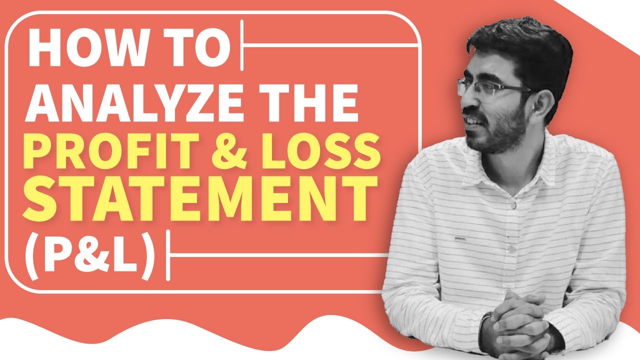 How to Read the Profit & Loss Statement | P&L Statement explained in Hindi