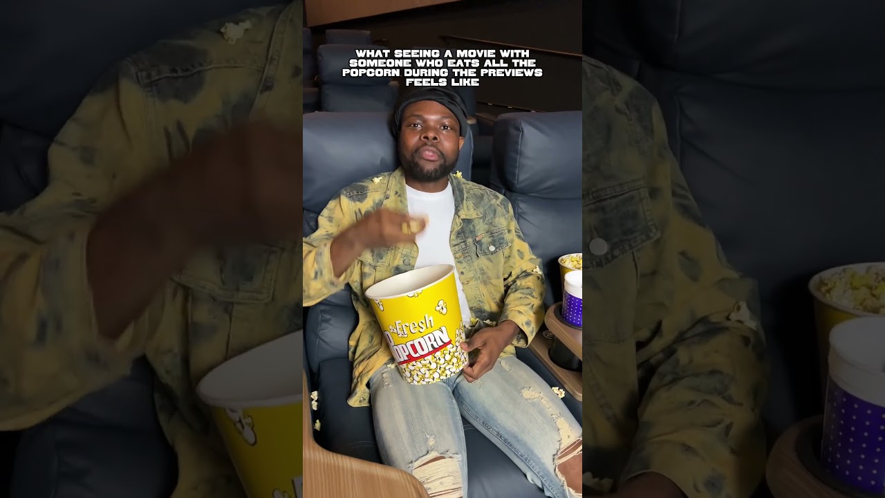 Don't Eat Your All Your Popcorn During The Previews!