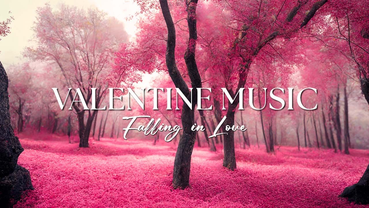 Happy Valentines Day   Relaxing Music Peaceful Instrumental Music   Falling in Love