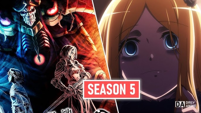 OVERLORD Season 5) RELEASE DATE & OVERLORD 5 PREDICTIONS 