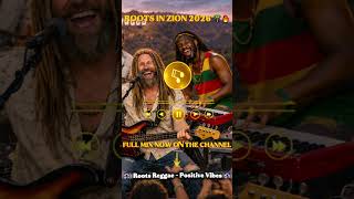 🌴 Upbeat Roots Reggae 2026 Teaser | ROOTS IN ZION | Bob Marley Style Positive Energy