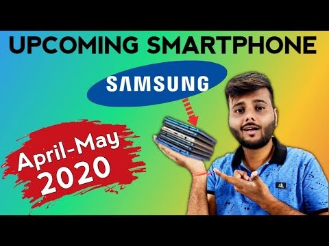 UPCOMING SAMSUNG Phones in 2020 APRIL &amp; MAY For Every Budget Range