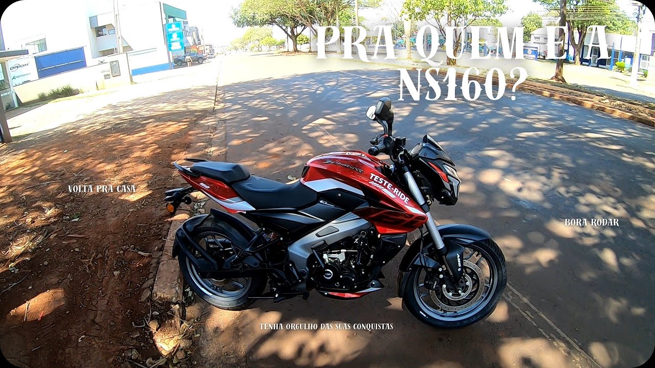 NS160 a melhor opção para o dia a dia? 