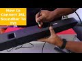 How to Connect JBL Soundbar To TV!