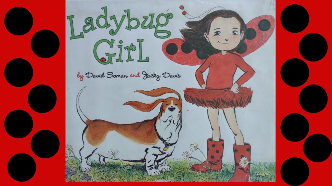 Ladybug Girl by David Soman and Jacky Davis READ ALOUD