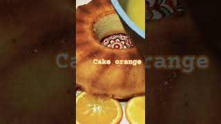 cakeorange delicious orange videooftheday recettefacile orange 