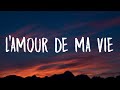 Billie Eilish - L’AMOUR DE MA VIE (Lyrics)