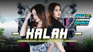 DJ MENGSAD • KALAH • TRAP PARTY NGUK BLAYER • MASMEN X GASTA FUTURISTIK