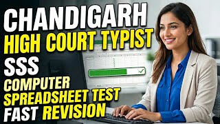 #3 Chandigarh High Court Typist CPT | Computer Spreadsheet Test Fast Revision 🚀
