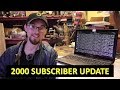 2000 Subscriber Update!