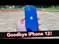 Why I Did NOT Keep My iPhone 12.