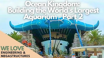 Ocean Kingdom: Building the World