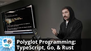 Polyglot Programming: TypeScript, Go, & Rust by ThePrimeagen | Preview