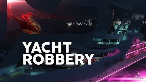 FiveM Script | NoPixel 3.0 Inspired | Yacht Robbery | QBCore, ESX