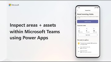 How to use the inspection app in Microsoft Teams using Power Apps