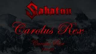 Sabaton - Carolus Rex EN (Lyrics English &amp; Deutsch)