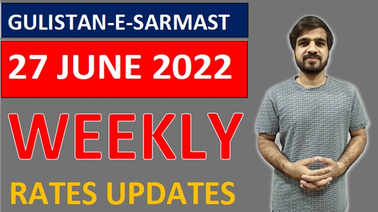 gulistan-e-sarmast-weekly-rates-update-current-maket-trends-new