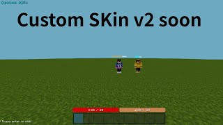Custom Skin v2 soon .-.