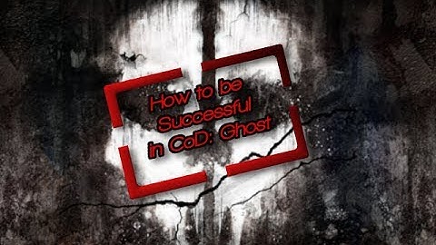 Call of Duty: Ghost - Play Style is What Makes You Successful!!