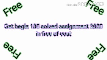 Begla -135 solved assignment 2020