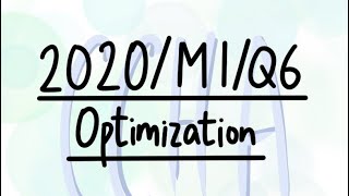 HKDSE 2020/M1/Q6 (Optimization)