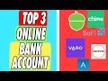 Top 3 Online Bank Account Apps in 2019  Checkings ...
