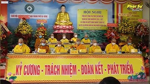 HỘI NGHỊ TỔNG KẾT CÔNG TÁC PHẬT SỰ &CÔNG BỐ QUYẾT ĐỊNH CHUẨN Y NHÂN SỰ BTS GHPGVN NHIỆM KỲ 2021-2026