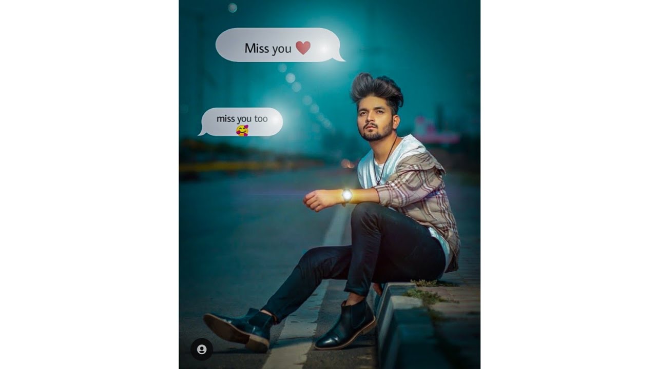 Miss you photo editing|| PicsArt photo editing|| Lightroom photo editing|| nsb pictures||BD creation