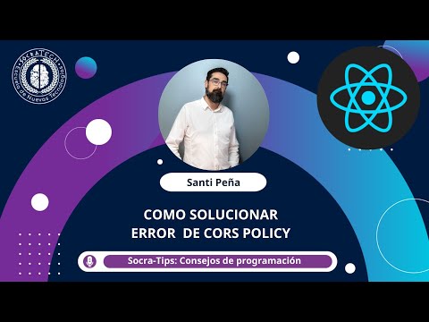 SocraTips - ¿Como solucionar el problema de CORS POLICY? - SocraTech
