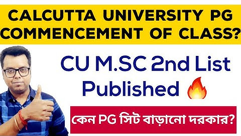 Calcutta University PG Class Dates: CU M.SC 2nd Admission List 2021: Why PG Seat need to Increased?