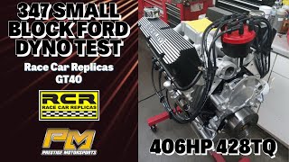 434HP 434TQ 347 Ford Stroker Dyno Testing for Frank's Race Car Replicas GT40 at Prestige Motorsports