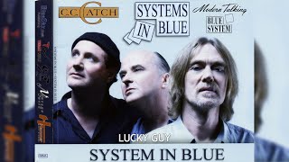 Systems In Blue - Lucky Guy (Modern Talking)