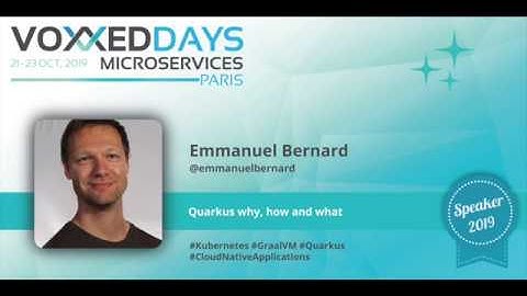 Quarkus why, how and what by Emmanuel Bernard