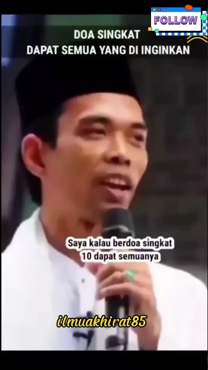 Doa Singkat 10 dapet Semuanya ! Ustadz Abdul Somad