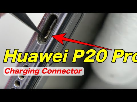 Huawei P20 Pro Charging Connector Replacement REPAIR GUIDE