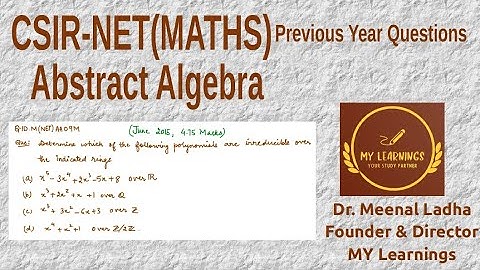 (Q.ID.M(NET)AA09M) Previous Years Question on Abstract Algebra, CSIR UGC NET, June 2015.