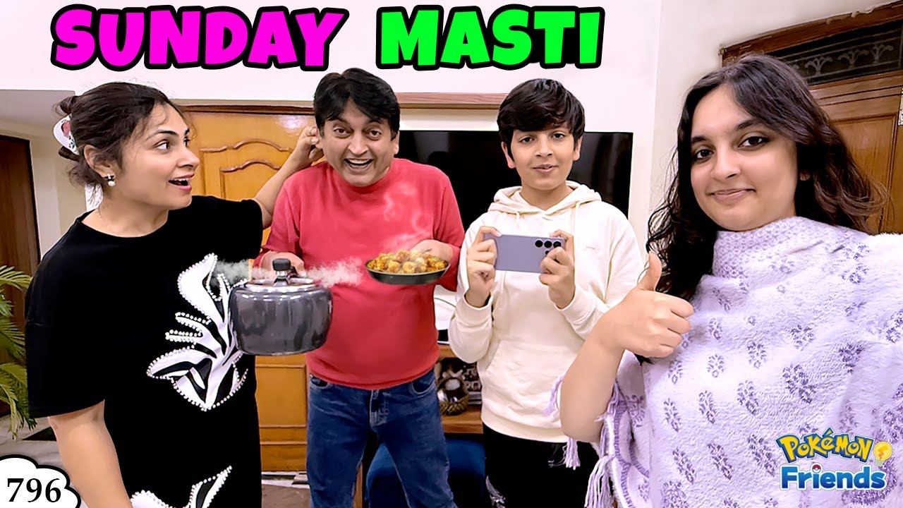 SUNDAY MASTI | Ep 796 | Family Comedy Vlog | Aayu and Pihu Show @PokemonAsiaHindiOfficial