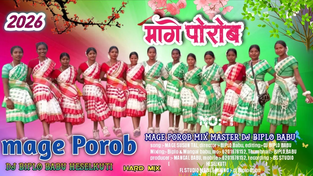 MAGE POROB 2026_mage porob ho song// mage porob susun dureng|| dj remix song_dj biplo babu heselkuti