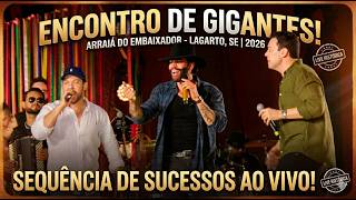 GUSTTAVO LIMA part. JOÃO BOSCO E VINÍCIUS - OS MAIORES SUCESSOS - LIVE ARRAIÁ DO EMBAXADOR - 2026