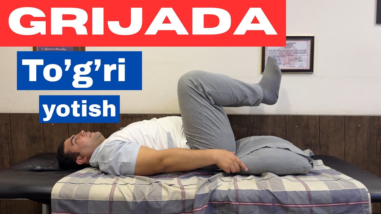 Grijada og’riqsiz yotish usuli.