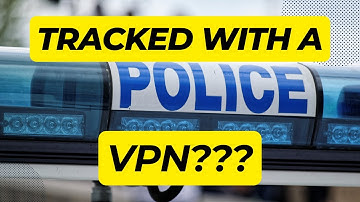Can Police Track You With a VPN? Can FBI See Your Activity?