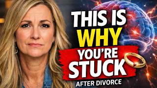 Why you still feel stuck after divorce