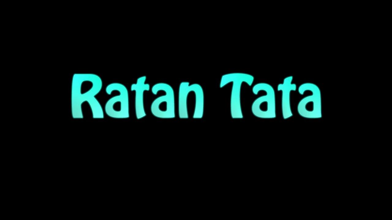 Learn How To Pronounce Ratan Tata YouTube