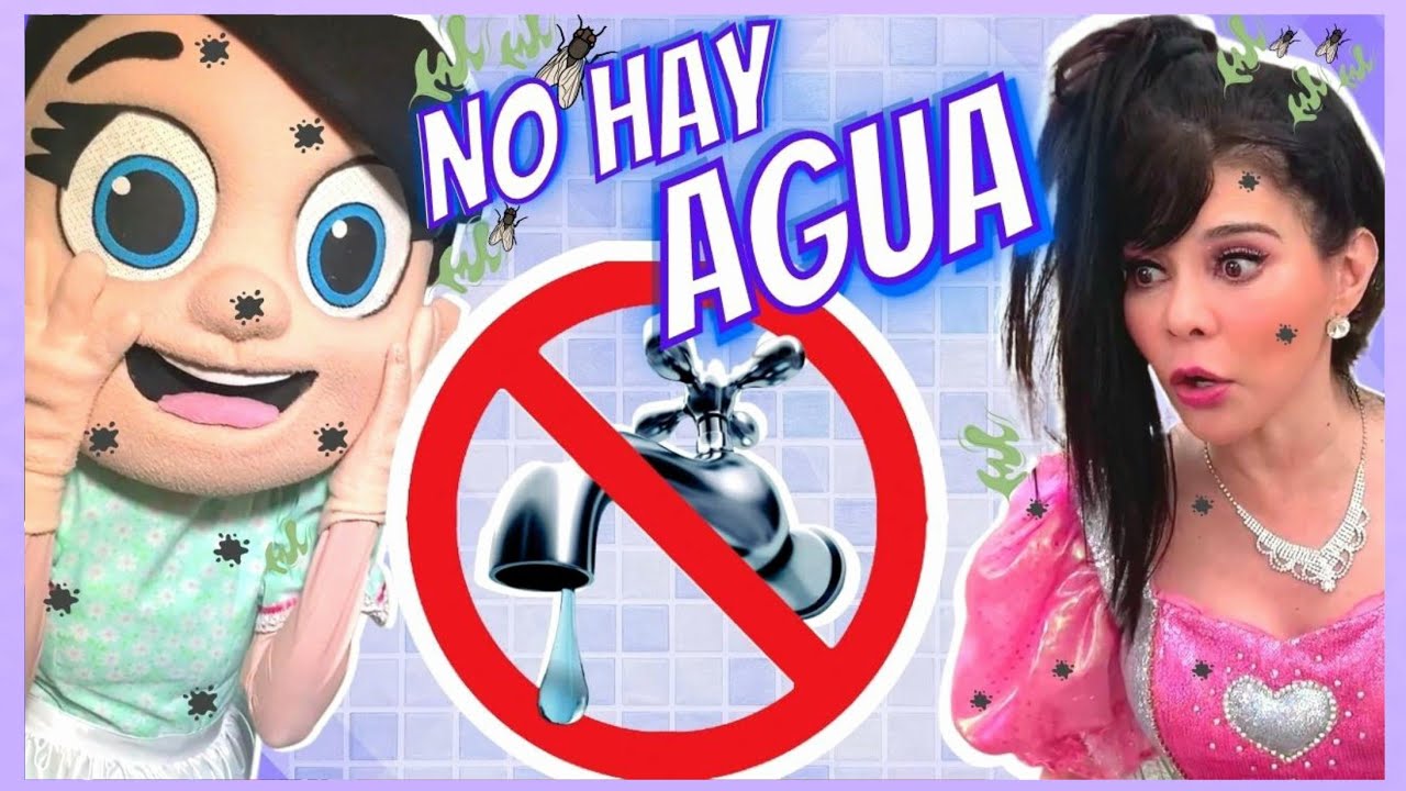 Nos Quedamos Sin Agua!! | Princesita Ana Celia