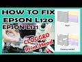 EPSON L120 Printer Clogged ink Problem Fix | Tutorial