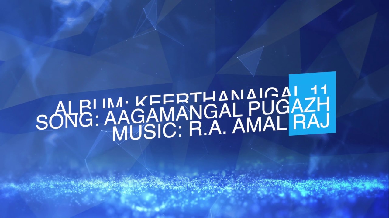 Aagamangal Pugazh | ஆகமங்கள் புகழ் | Keerthanaigal Vol.11 | Lyrics Included