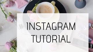 СЕКРЕТЫ ФОТО  ИНСТАГРАМ / INSTAGRAM TUTORIAL #2